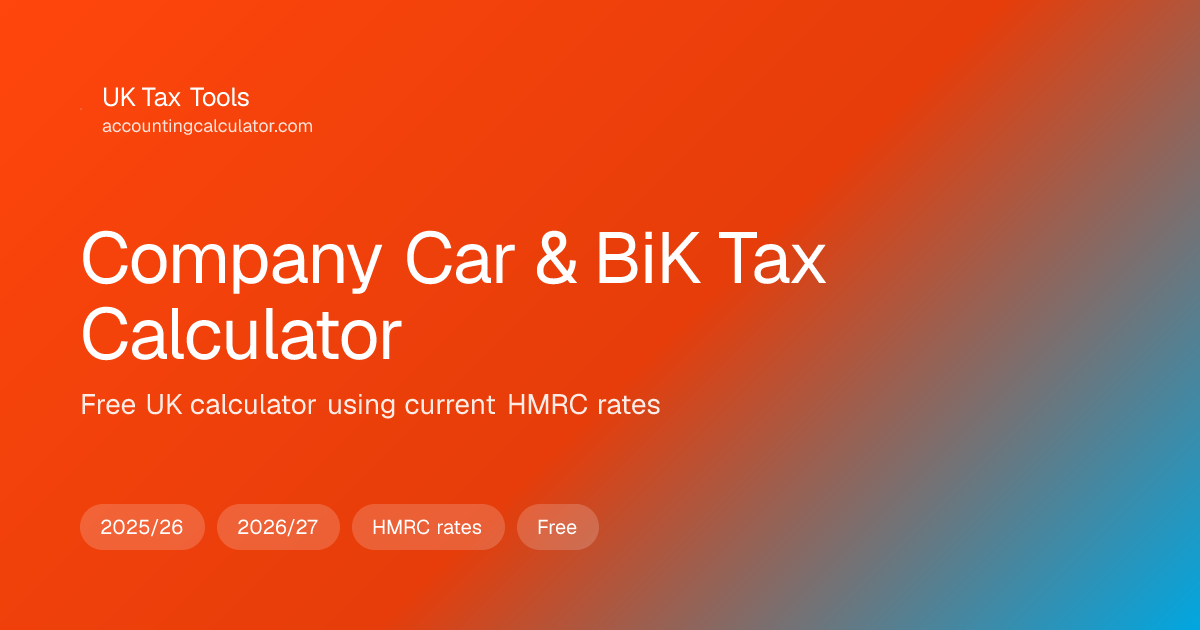 Company Car Tax Calculator UK 2026/27 — BiK
